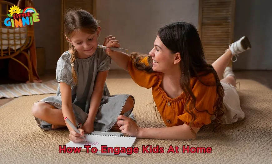 How To Engage Kids At Home Feature