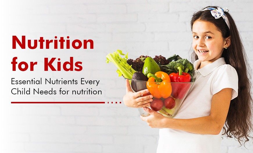 Nutrition for Kids