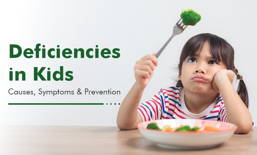 Deficiency in Kids