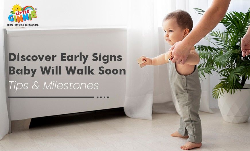 Signs Baby Will Walk Soon