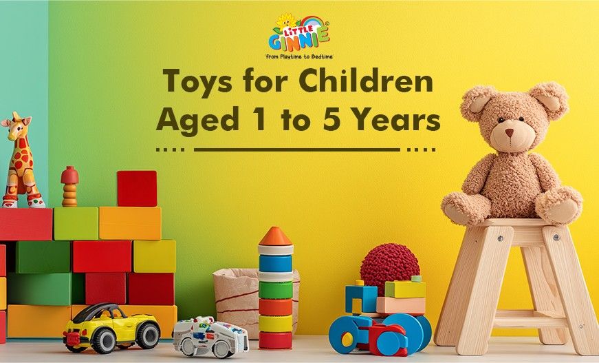 Toys for Children Aged 1 to 5 Years